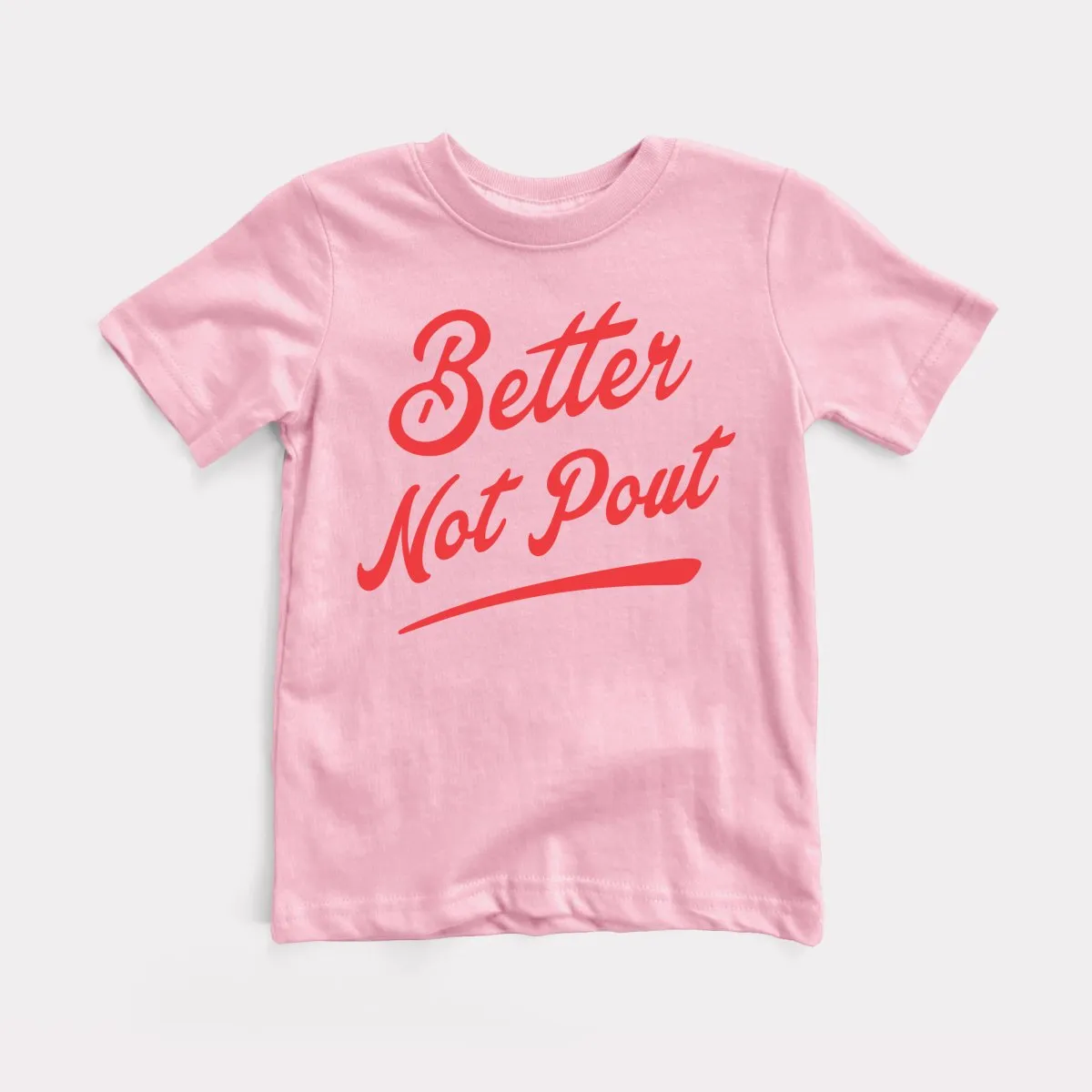 Better Not Pout Youth Tee