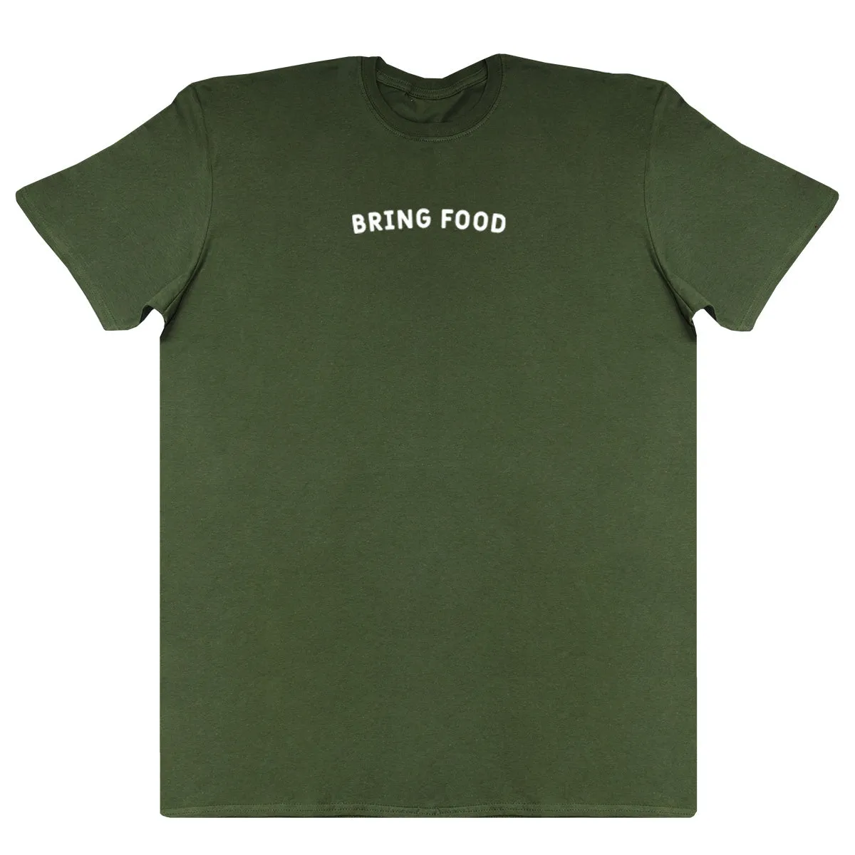 Bring Food - Huge Oversized Comfy Original T-Shirt