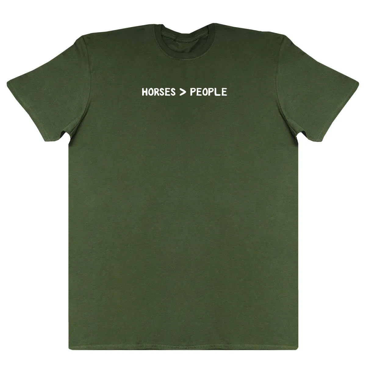 Horses Are Greater Than People - New Style Huge Comfy T-Shirt