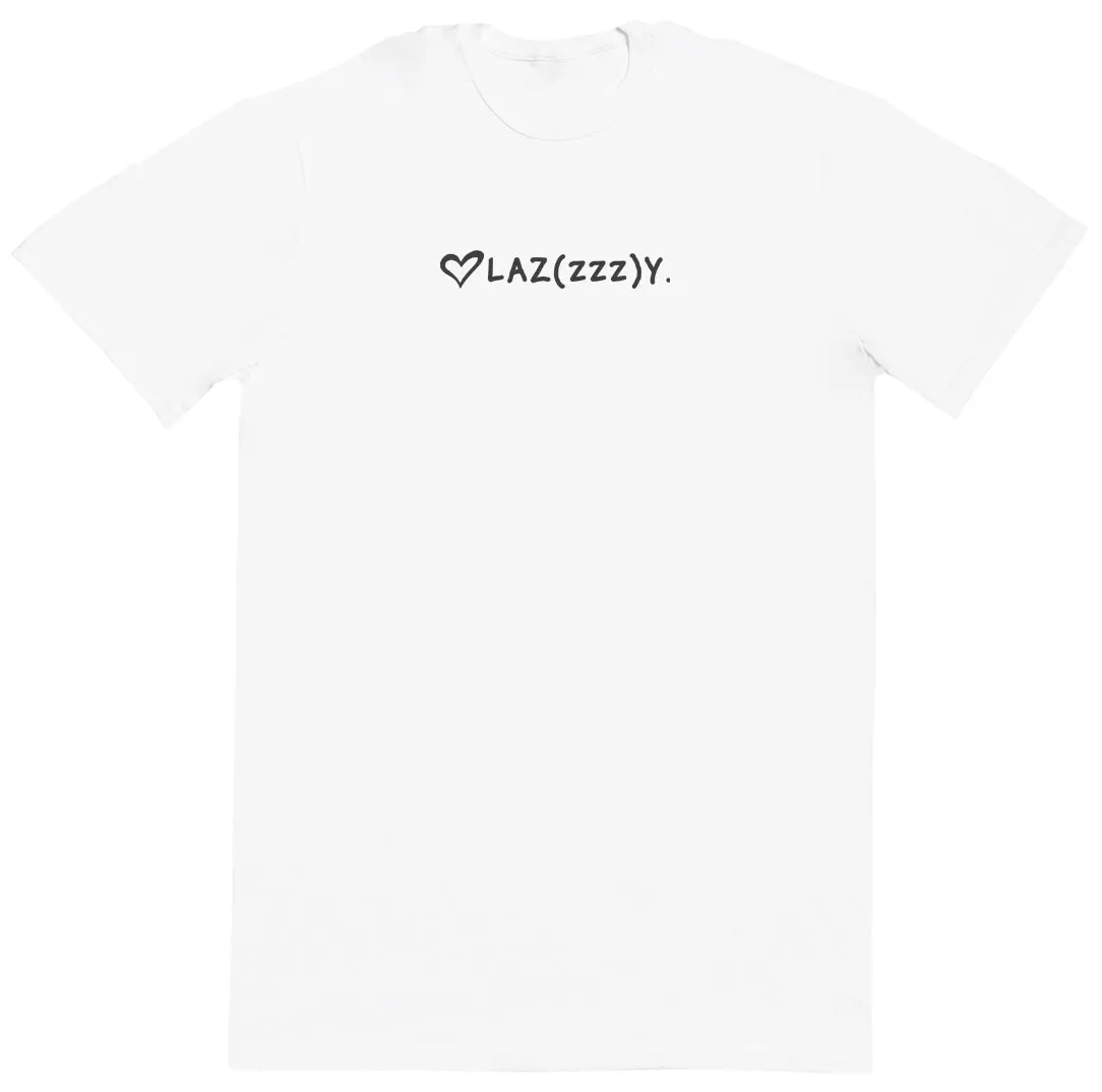 LazZZZy - Huge Oversized Comfy Original T-Shirt