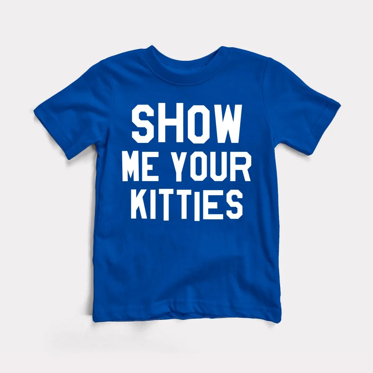 Show Me Your Kitties Toddler Tee